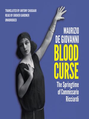 Blood Curse: The Springtime of Commissario Ricciardi - Audiobook